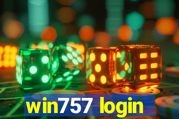 win757 login